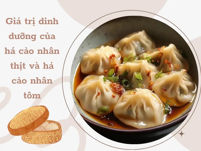 Sự khác nhau giữa há cảo nhân thịt và há cảo nhân tôm